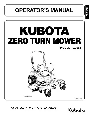 Buy Zero Turn Operators Maintenance Manual Fits Kubota Zero Turn ZD221 K3131-7121 • 25$