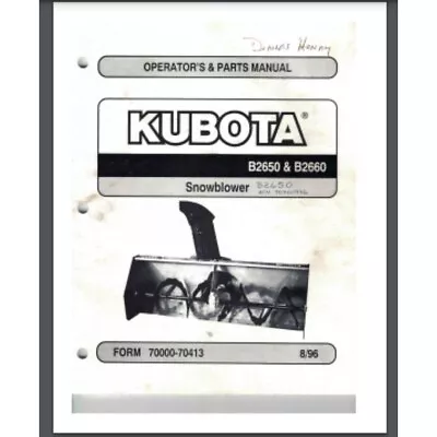 Buy Kubota B2650 B2660 Snow Blower Thrower Attachment 50 Page Manual Year 1996 • 15.95$