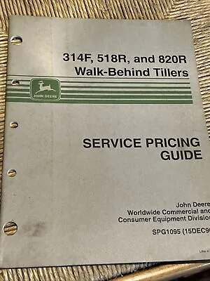 Buy John Deere Walk Behind Tillers Service Pricing Guide • 12.80$
