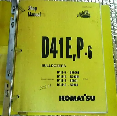 Buy Factory Komatsu D41E,P-6 Bulldozers Shop Manual SEB007007 March 2001 FREE SHIP • 69$