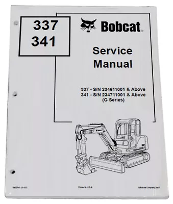 Buy Bobcat 337, 341 Compact Excavator Service Manual Shop Repair Book 2 PN# 6902741 • 68.39$