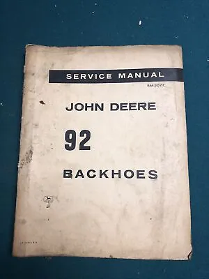 Buy John Deere 92 Backhoes Service Manual #SM-2077 • 34$