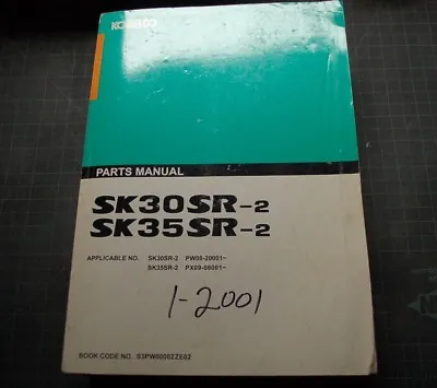 Buy KOBELCO SK30 SK35 SR2 Excavator Trackhoe Crawler Parts Manual Book Spare Catalog • 62.97$