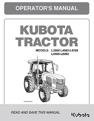 Buy Tractor Operator Manual Supplement Fits Kubota L3560 L4060 L4760 L5460 L6060 CAB • 25$