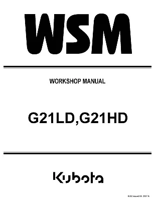 Buy G21LD G21HD TRACTOR MOWER Technical Service Repair Manual KUBOTA - 328 Pages • 34.80$