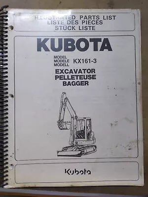 Buy Kubota KX161-3 Excavator Illustrated Parts List S/N 97899-10041 May 2003 • 29.25$