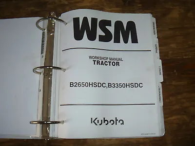 Buy Kubota B2650HSDC B3350HSDC Tractor Shop Service Repair Manual • 112.32$