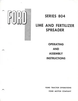 Buy FORD Series 804 Lime And Fetilizer Spreader Operating And Assembly • 8$