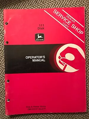 Buy John Deere Dealer Service Shop Copy Operator's Manual -111 Disk - OM-A34197 • 9.50$