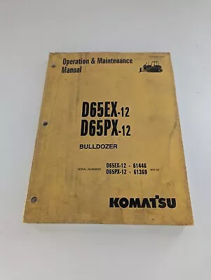 Buy Komatsu D65EX-12D65PX-12 Bulldozer Operation And Maintenance Manual • 21$