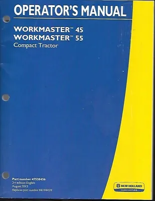 Buy New Holland Workmaster 45 And 55 Compact Tractors Operators Manual • 32.99$
