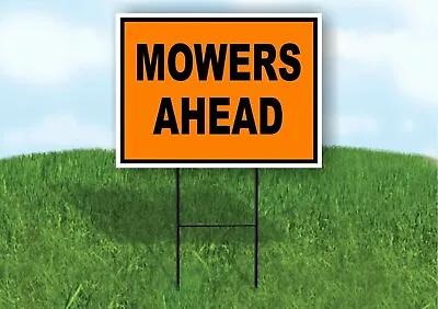 Buy Mowers Ahead Construction ORANGE BLACK Yard Sign Road With Stand LAWN SIGN • 19.99$