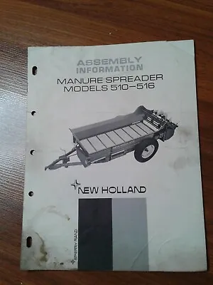 Buy NEW HOLLAND MANURE SPREADER Model 510-516 #41051027 Assembly Information • 11.86$