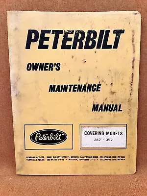 Buy Vintage PETERBILT 282 352 Truck Maintenance Service Shop Repair Workshop Manual • 155.44$
