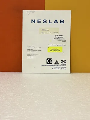Buy Neslab 000258 RTE-111/211/221 RTE Series Refrigerated Bath Circulators Manual • 49.99$
