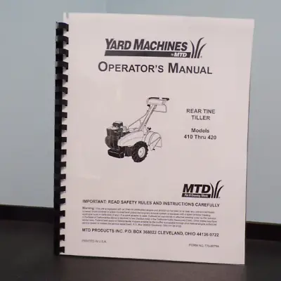 Buy MTD 410 415 420 Series Walk-Behind Rear Tine Garden Tiller Owner & Parts Manual • 11.95$