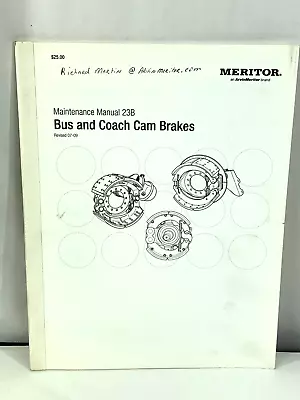 Buy Maintenance Manual 23B Bus And Coach Cam Brakes MERITOR • 19.25$
