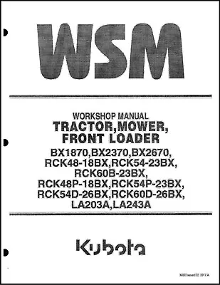 Buy 1870 Tractor Mower Loader Workshop Manual Fits Kubota Bx1870 Bx2370 Bx2670 K417 • 34.88$