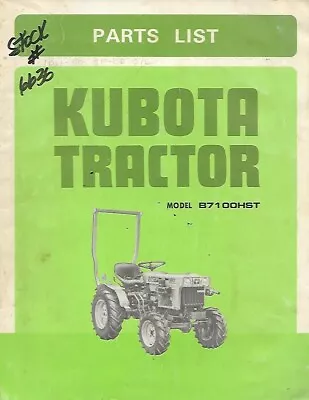 Buy Kubota Model B7100hst Tractor Parts Catalog • 28.99$