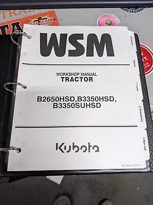 Buy Kubota B2650hsd B3350hsd B3350suhsd Tractor Workshop Service Manual  • 56.24$