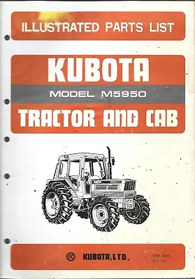 Buy Kubota Model M5950 Tractor And Cab Parts List Manual • 20$