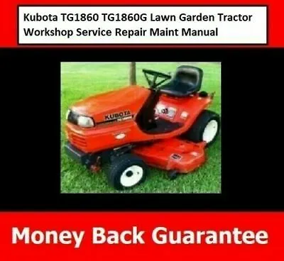 Buy Tractor Workshop Service Repair Maint Manual Kubota TG1860 TG1860G Lawn Garden • 12.46$