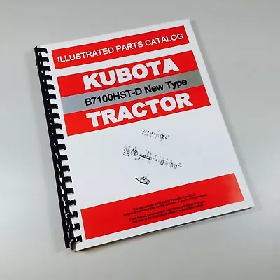 Buy Kubota B7100Hst-D New Type Tractor Parts Assembly Manual Catalog Exploded Views • 14.51$