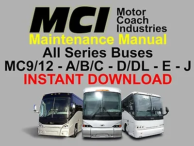 Buy Mci Bus Manuals - All Years & Models • 40$