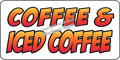 Buy Coffee & Ice Coffee DECAL (CHOOSE SIZE) Concession Food Truck Vinyl Sticker  • 12.99$