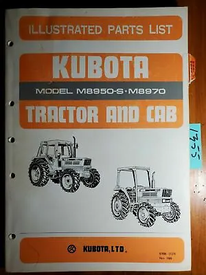 Buy Kubota M8950-S M8970 Tractor & Cab Illustrated Parts List Manual 97898-21270 '89 • 45$