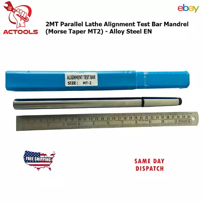 Buy New Lathe Alignment Test Bar Shank Size 1MT, 2MT, 3MT, 4MT, 5MT USA • 31.31$