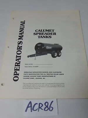 Buy Calumet Operator's Manual Farm Equipment Manure Spreader Tanks  • 19.99$