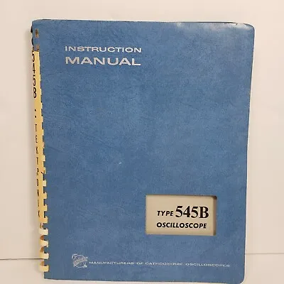 Buy Tektronix Type 545B Oscilloscope Instruction Manual  • 22.49$