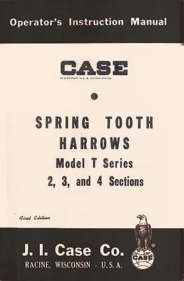 Buy Case T Spring Tooth Harrow 2 3 4 Sec Operators Manual • 7.82$