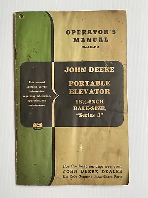 Buy John Deere Portable Elevator  18 1/2 In Bale-Size  - Operator's Manual Original • 15$