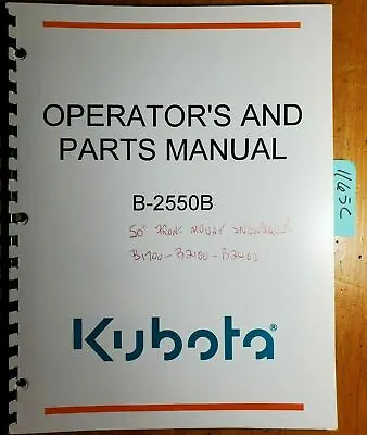 Buy Kubota B-2550B 50  Two Stage Snowblower S/N 100101- For B1700 B2100 B2400 Manual • 15$