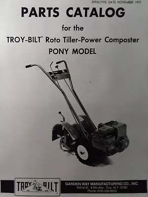 Buy Troy-Bilt PONY Roto Tiller Compost Tractor Parts Catalog Manual Garden-Way 1977 • 59.95$