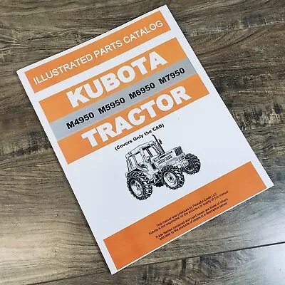 Buy Kubota M4950 M5950 M6950 M7950 Tractor Cab Parts Manual Catalog Book Assembly • 12.97$