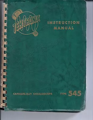 Buy Tektronix Type 545 Cathode Ray Oscilloscope Instruction Manual • 10.99$