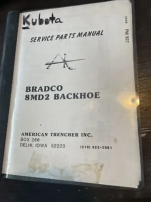 Buy Bradco 8MD2 Power Backhoe Attachment Parts Catalog Manual Book Guide List OEM • 56.99$