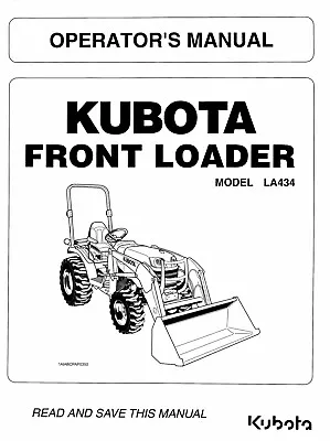 Buy Farm Front Loader Operator's Maintenance Manual Kubota LA434  • 20.05$