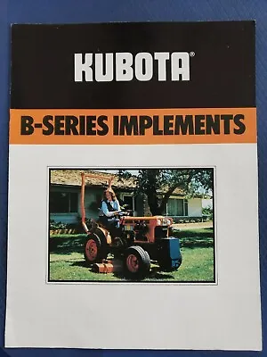 Buy Kubota B-Series Implements Sales Brochure - 1981     F • 5.99$