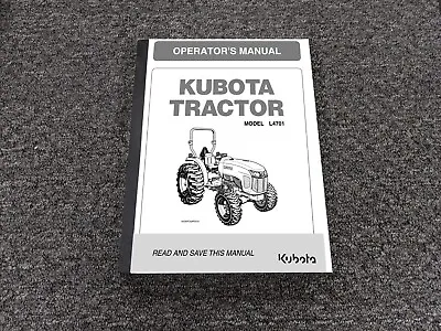 Buy Kubota L4701 Tractor Owner Operator Manual User Guide 1AGAPCAAP0510 • 209.30$