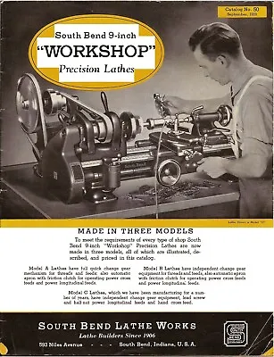 Buy Instruction Manual Fits South Bend Lathe #50 - 9  Workshop Precision Lathes 1939 • 19.97$