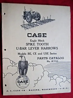 Buy VINTAGE CASE BE, CE & USE SERIES SPIKE TOOTH HARROW PARTS CATALOG MANUAL No A700 • 35$