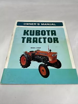 Buy Kubota Tractor Model L 260P Original Owner’s Manual 1970’s • 18$