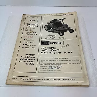 Buy Sears Craftsman Riding Lawn Mower Owners Manual 502.256136 30  Electric Start • 38.24$