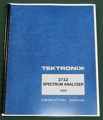 Buy Tektronix 2712 User Manual: Comb Bound & Plastic Protective Covers • 38.25$