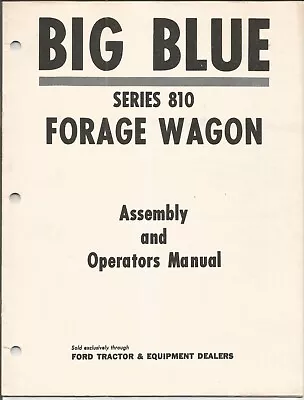 Buy Original Ford Big Blue Series 810 Forage Wagon Operator's Manual Form # SE 3586 • 25$