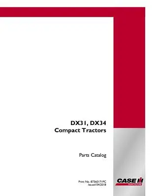 Buy Case Ih Dx31 Dx34 Compact Tractors Parts Catalog • 63$